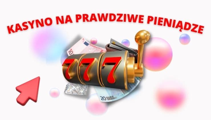 Kasyno na prawdziwe pieniądze Nowekasyna-pl.com